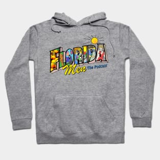 Florida Men Podcast Logo Hoodie